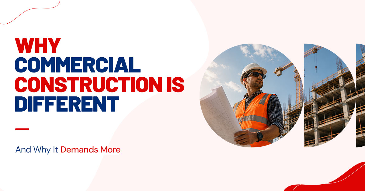 Commercial construction vs residential building process for Canadian business developments.