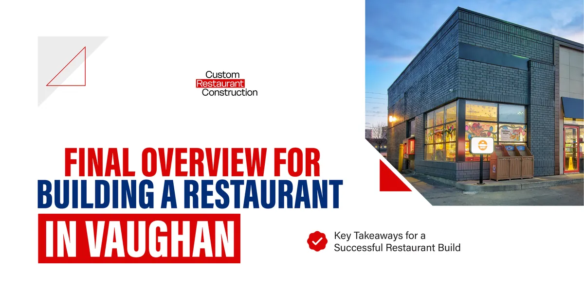 Banner reading Final Overview for Building a Restaurant in Vaughan, key takeaways for a successful restaurant build, beside a photo of a brick restaurant exterior with lit windows at dusk